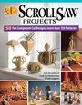 Editors of Scroll Saw Woodworking & Crafts: 3D Scroll Saw Projects, Buch