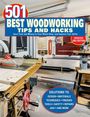 Robert Settich: 501 Best Woodworking Tips and Hacks, Buch