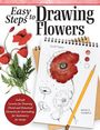 Bianca Giarola: Easy Steps to Drawing Flowers, Buch