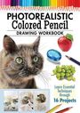 Irodoreal: Photorealistic Colored Pencil Drawing Workbook, Buch