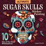 Logan Powell: Ultimate Sugar Skulls Sticker Painting, Buch