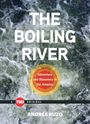 Andrés Ruzo: The Boiling River, Buch