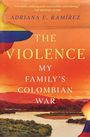 "THE VIOLENCE: MY FAMILY'S COLOMBIAN WAR" von Adriana E. Ramírez. Landschaft mit Flüssen und Bergen in warmen Farben.