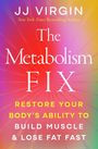 „The Metabolism Fix: Restore Your Body’s Ability to Build Muscle & Lose Fat Fast“ auf buntem Strahlenhintergrund.