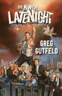 Greg Gutfeld: The King of Late Night, Buch