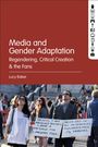 Lucy Irene Baker: Media and Gender Adaptation, Buch