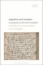 : Migration and Mutation, Buch