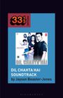 Jayson Beaster-Jones: DIL Chahta Hai Soundtrack, Buch