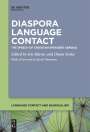 : Diaspora Language Contact, Buch