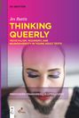 Jes Battis: Thinking Queerly, Buch