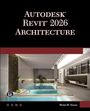 Munir Hamad: Autodesk Revit 2026 Architecture, Buch