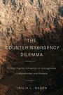 Tricia L Bacon: The Counterinsurgency Dilemma, Buch