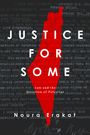 Noura Erakat: Justice for Some, Buch