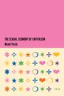 Noam Yuran: The Sexual Economy of Capitalism, Buch