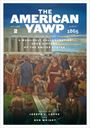 : The American Yawp, Second Edition, Buch