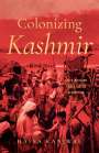 Hafsa Kanjwal: Colonizing Kashmir, Buch