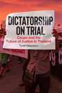 Tyrell Haberkorn: Dictatorship on Trial, Buch