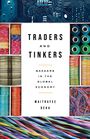 Maitrayee Deka: Traders and Tinkers: Bazaars in the Global Economy, Buch