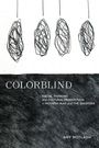 Amy Motlagh: Colorblind, Buch