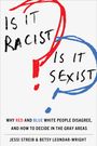 Jessi Streib: Is It Racist? Is It Sexist?, Buch