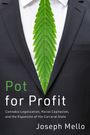 Joseph Mello: Pot for Profit, Buch