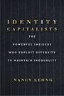 Nancy Leong: Identity Capitalists, Buch
