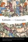 Hartley Lachter: Kabbalah and Catastrophe, Buch