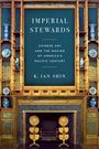 K Ian Shin: Imperial Stewards, Buch