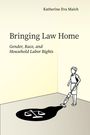 Katherine Eva Maich: Bringing Law Home, Buch