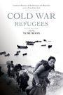 : Cold War Refugees, Buch