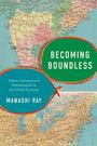 Manashi Ray: Becoming Boundless, Buch