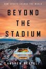 Andrew Bertoli: Beyond the Stadium, Buch