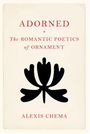 Alexis Chema: Adorned, Buch