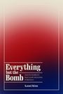 Text: "Everything but the Bomb - South Korea’s Nuclear Hedging Strategy - Lami Kim."  
Background mit Farbverlauf: Beige zu Blau.