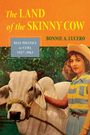"The LAND of the SKINNY COW. BEEF POLITICS in CUBA 1927–1963. BONNIE A. LUCERO." Frau mit Strohhut neben einer Kuh.