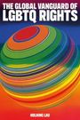 Text: "THE GLOBAL VANGUARD OF LGBTQ RIGHTS" und "HOLNING LAU". Illustration eines bunten, gestreiften Globus.