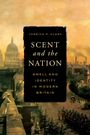 "Scent and the Nation: Smell and Identity in Modern Britain" von Jessica P. Clark. Landschaft mit einer historischen Stadt.