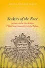 Text: "Seekers of the Face: Secrets of the Idra Rabba (The Great Assembly) of the Zohar." Gelber Hintergrund, skizzenartige Zeichnung mit hebräischem Text.