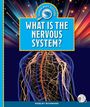 Marley Richmond: What Is the Nervous System?, Buch
