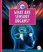 Ib Larsen: What Are Sensory Organs?, Buch