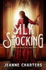 Jeanne Charters: Silk Stocking, Buch