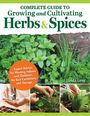 Linda Gray: Complete Guide to Growing and Cultivating Herbs and Spices, Buch