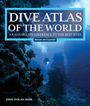 Jack Jackson: Dive Atlas of the World, Revised and Expanded Edition, Buch
