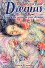 Tamara Trusseau: The Key to Your Dreams, Buch