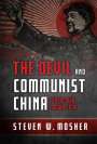 Steven W Mosher: The Devil and Communist China, Buch