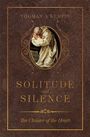 Thomas Á Kempis: Solitude and Silence, Buch
