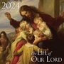 Tan Books: 2024 Life of Our Lord Wall Calendar, KAL