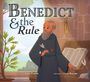 „Benedict & the Rule“. Ein Mönch mit Bart steht drinnen, hält eine Feder und blickt nachdenklich zur Seite.
