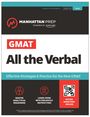 Manhattan Prep: GMAT All the Verbal, Buch