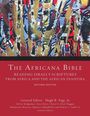 : The Africana Bible, Second Edition: Reading Israel's Scriptures from Africa and the African Diaspora, Buch